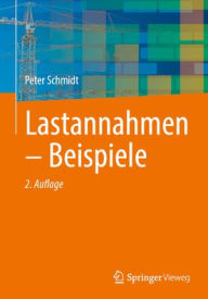 Title: Lastannahmen - Beispiele, Author: Peter Schmidt