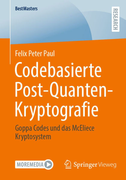 Codebasierte Post-Quanten-Kryptografie: Goppa Codes und das McEliece Kryptosystem