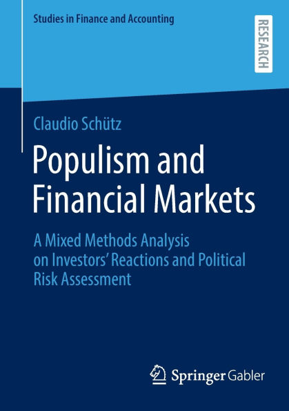 Populism and Financial Markets: A Mixed Methods Analysis on Investors' Reactions Political Risk Assessment