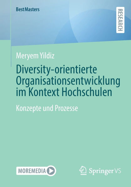 Diversity-orientierte Organisationsentwicklung im Kontext Hochschulen: Konzepte und Prozesse