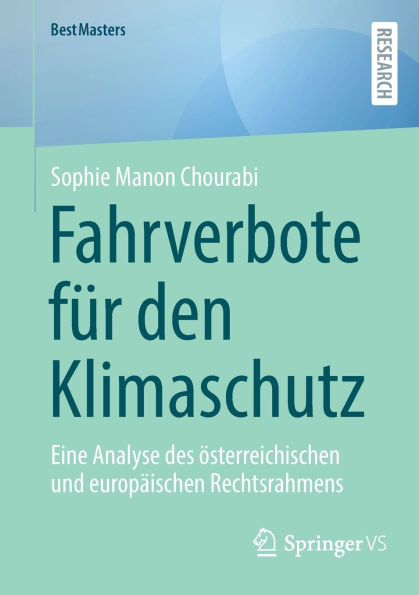 Fahrverbote für den Klimaschutz: Eine Analyse des österreichischen und europäischen Rechtsrahmens