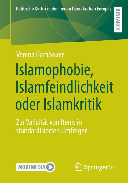 Islamophobie, Islamfeindlichkeit oder Islamkritik: Zur Validität von Items standardisierten Umfragen
