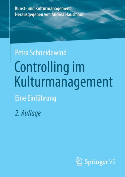 Controlling im Kulturmanagement: Eine Einführung