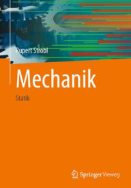 Title: Mechanik: Statik, Author: Rupert Strobl