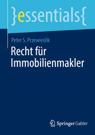 Title: Recht für Immobilienmakler, Author: Peter S. Przewieslik