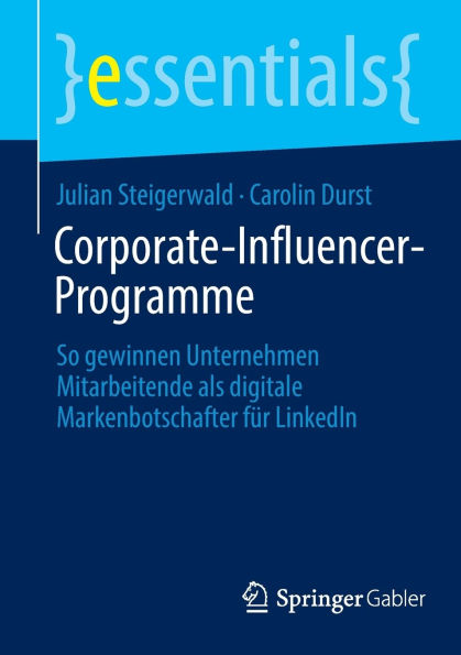 Corporate-Influencer-Programme: So gewinnen Unternehmen Mitarbeitende als digitale Markenbotschafter für LinkedIn