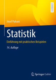 Title: Statistik: Einführung mit praktischen Beispielen, Author: Josef Puhani