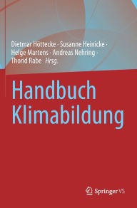 Title: Handbuch Klimabildung, Author: Dietmar Höttecke