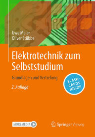 Title: Elektrotechnik zum Selbststudium: Grundlagen und Vertiefung, Author: Uwe Meier