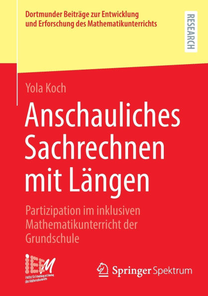 Anschauliches Sachrechnen mit Längen: Partizipation im inklusiven Mathematikunterricht der Grundschule