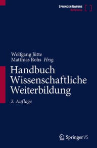 Title: Handbuch Wissenschaftliche Weiterbildung, Author: Wolfgang Jütte