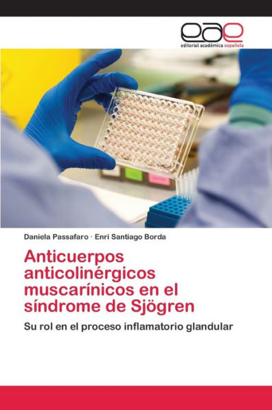 Anticuerpos anticolinérgicos muscarínicos en el síndrome de Sjögren