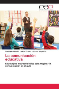 Title: La comunicación educativa, Author: Susana Rodríguez