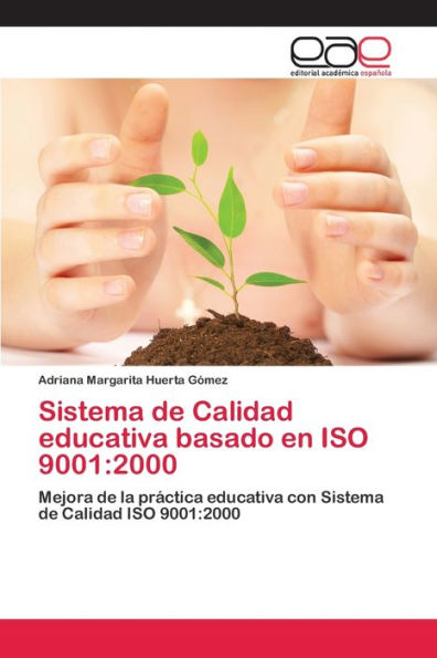 Sistema de Calidad educativa basado en ISO 9001: 2000