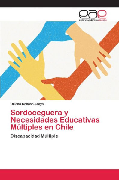 Sordoceguera y Necesidades Educativas Múltiples en Chile