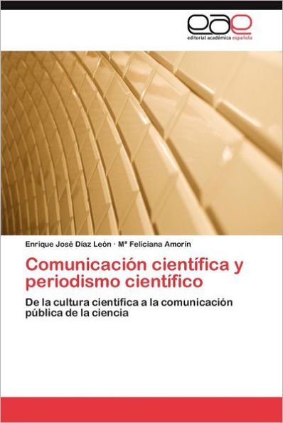 Comunicacion Cientifica y Periodismo Cientifico