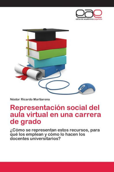 Representación social del aula virtual en una carrera de grado