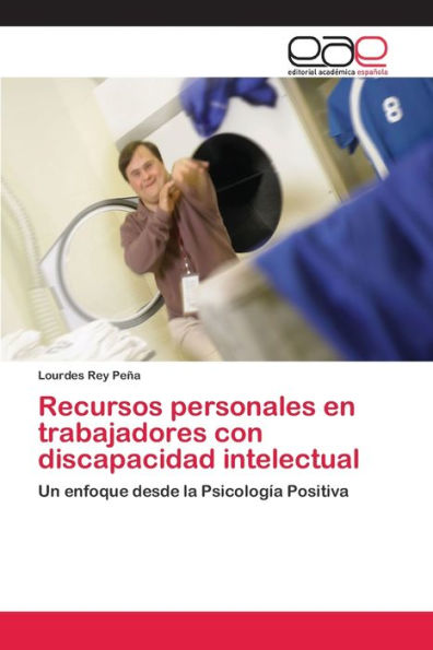 Recursos personales en trabajadores con discapacidad intelectual