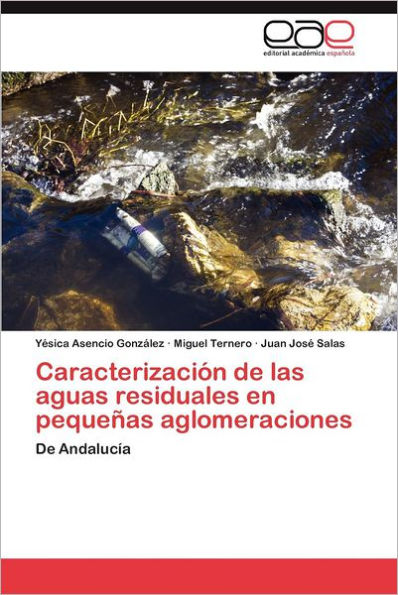 Caracterizacion de Las Aguas Residuales En Pequenas Aglomeraciones