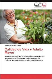 Calidad de Vida y Adulto Mayor