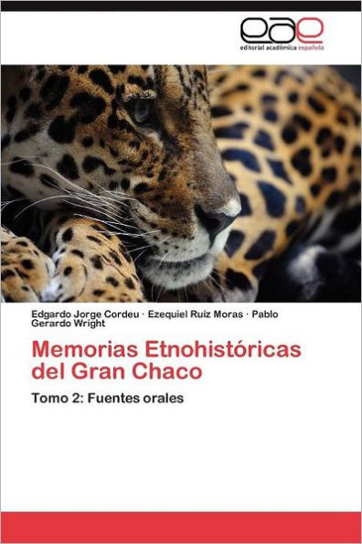 Memorias Etnohistoricas del Gran Chaco