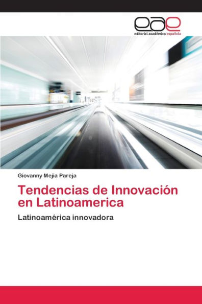 Tendencias de Innovación en Latinoamerica