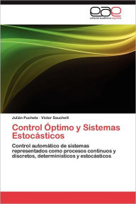 Title: Control Optimo y Sistemas Estocasticos, Author: Juli N. Pucheta