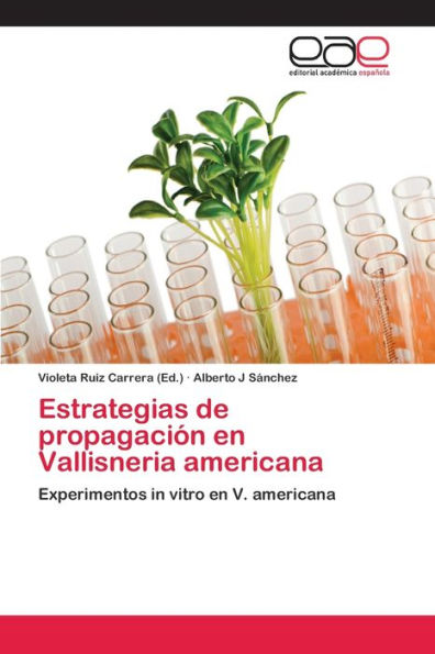 Estrategias de propagación en Vallisneria americana