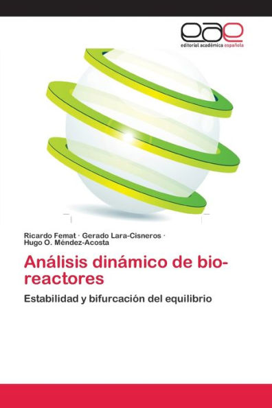 Análisis dinámico de bio-reactores