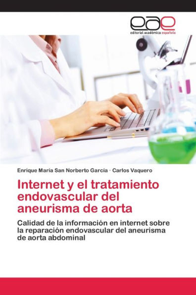 Internet y el tratamiento endovascular del aneurisma de aorta