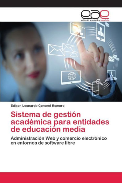 Sistema de gestión académica para entidades de educación media