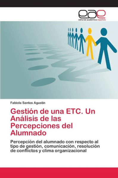 Gestión de una ETC. Un Análisis de las Percepciones del Alumnado