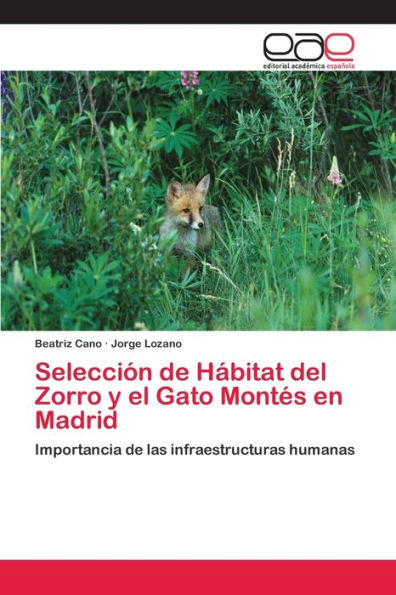 Selección de Hábitat del Zorro y el Gato Montés en Madrid