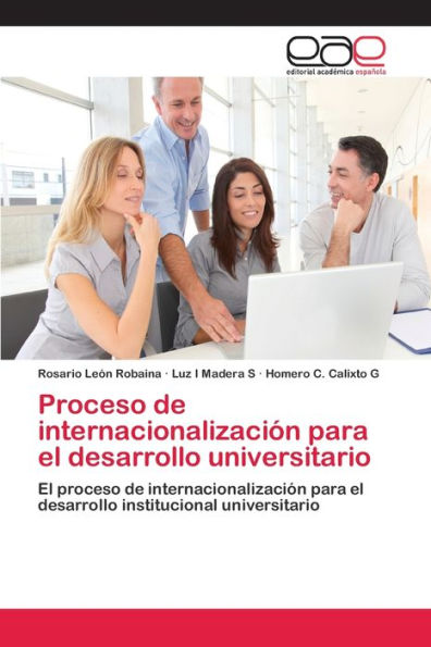 Proceso de internacionalización para el desarrollo universitario