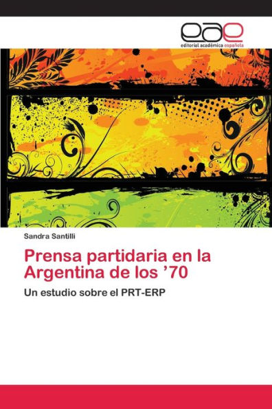 Prensa partidaria en la Argentina de los '70