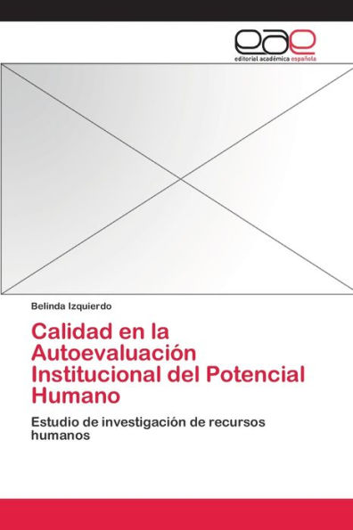 Calidad en la Autoevaluación Institucional del Potencial Humano