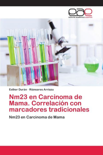 Nm23 en Carcinoma de Mama. Correlación con marcadores tradicionales
