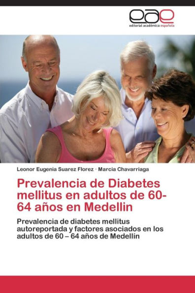 Prevalencia de Diabetes mellitus en adultos de 60-64 años en Medellin