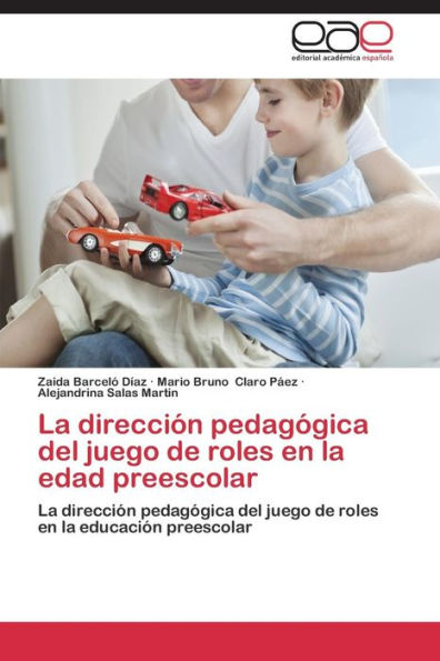 La dirección pedagógica del juego de roles en la edad preescolar