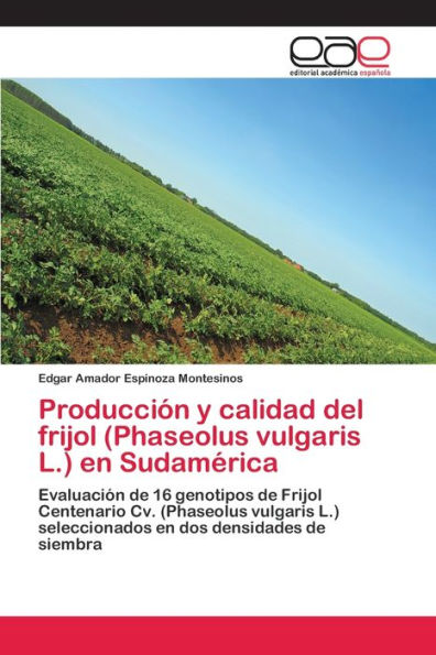 Barnes and Noble Producción y calidad del frijol (Phaseolus vulgaris L ...