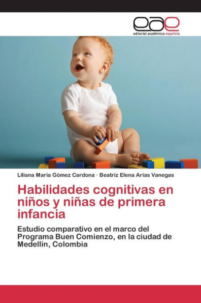 Habilidades cognitivas en niños y niñas de primera infancia