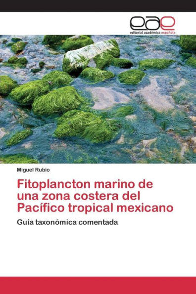 Fitoplancton marino de una zona costera del Pacífico tropical mexicano