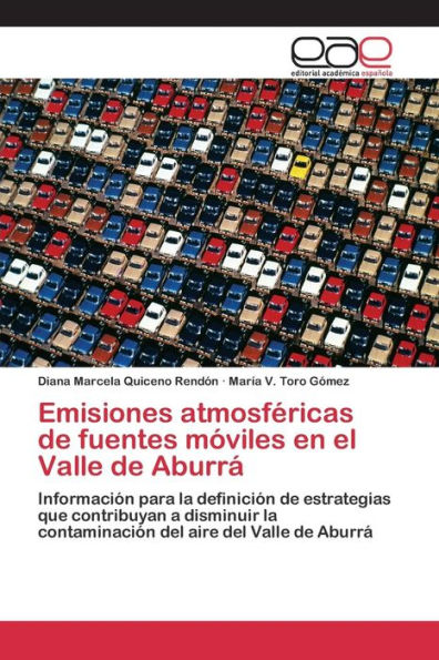 Emisiones atmosféricas de fuentes móviles en el Valle de Aburrá