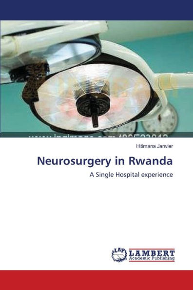 Neurosurgery in Rwanda