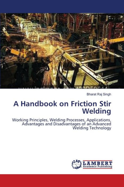 A Handbook on Friction Stir Welding
