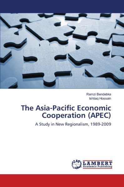 The Asia-Pacific Economic Cooperation (APEC)