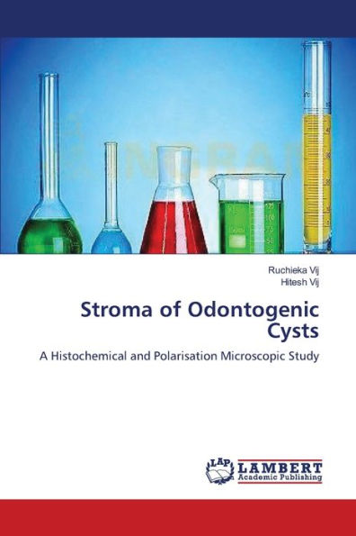 Stroma of Odontogenic Cysts