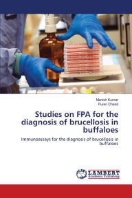 Title: Studies on FPA for the diagnosis of brucellosis in buffaloes, Author: Manish Kumar