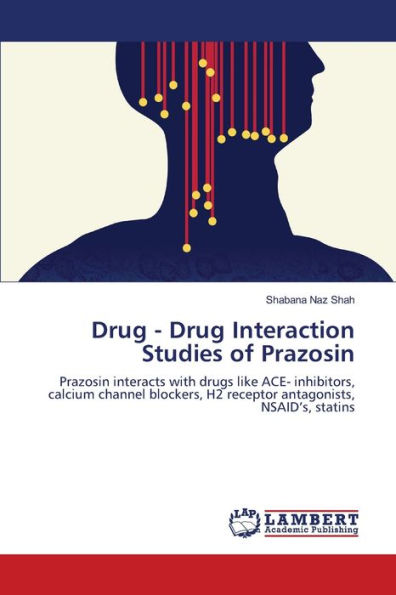 Drug - Drug Interaction Studies of Prazosin