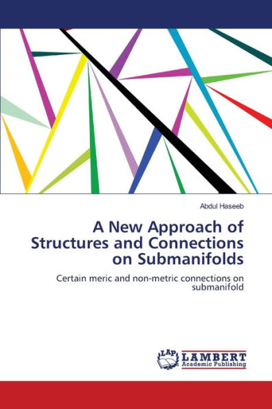 A New Approach of Structures and Connections on Submanifolds